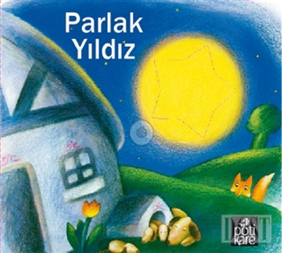 Parlak Yıldız - Delikli Kitaplar Serisi